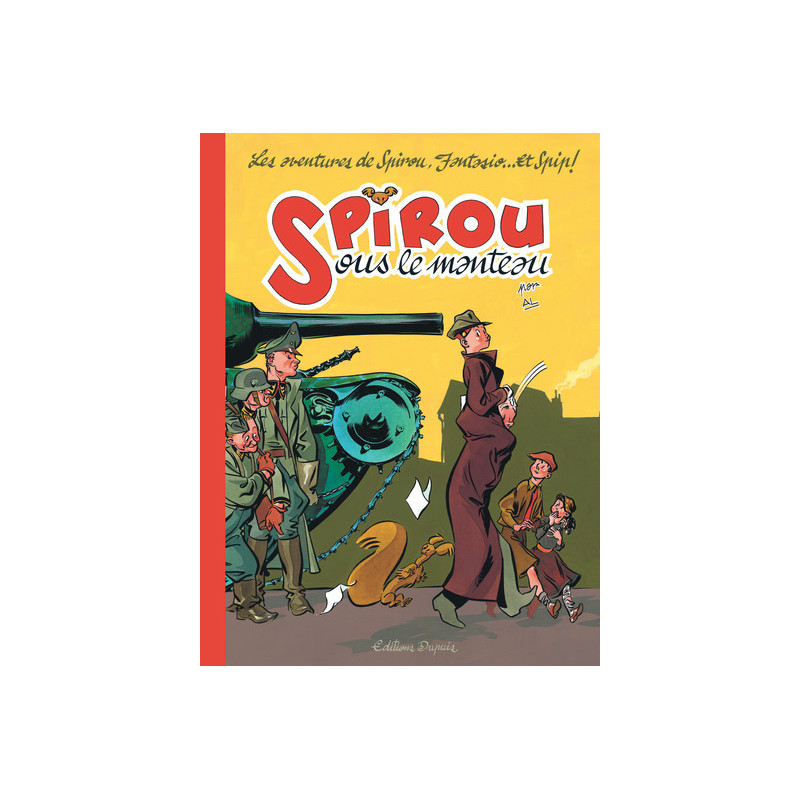 Spirou sous le manteau - Tome 0 - Spirou sous le manteau (réédition)