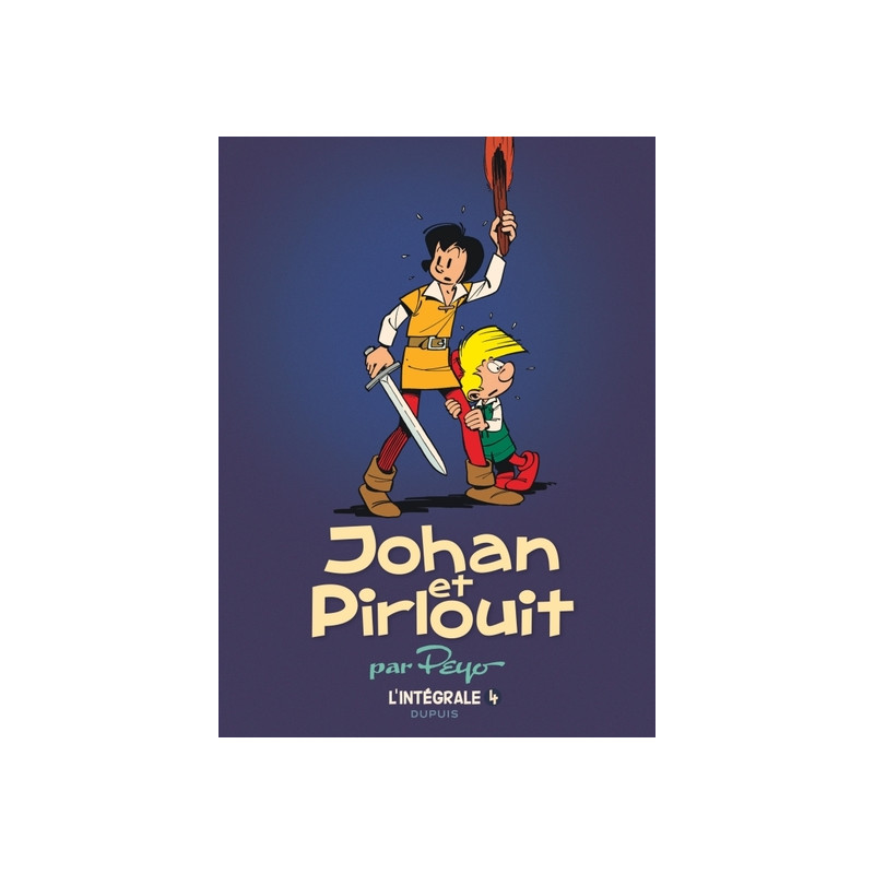 Johan et Pirlouit - L'Intégrale - Tome 4 - Johan et Pirlouit, L'Intégrale tome 4 (1959-1970) (réédit