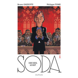 Soda - Tome 10 - Dieu seul...