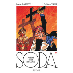 Soda - Tome 5 - Fureur chez...
