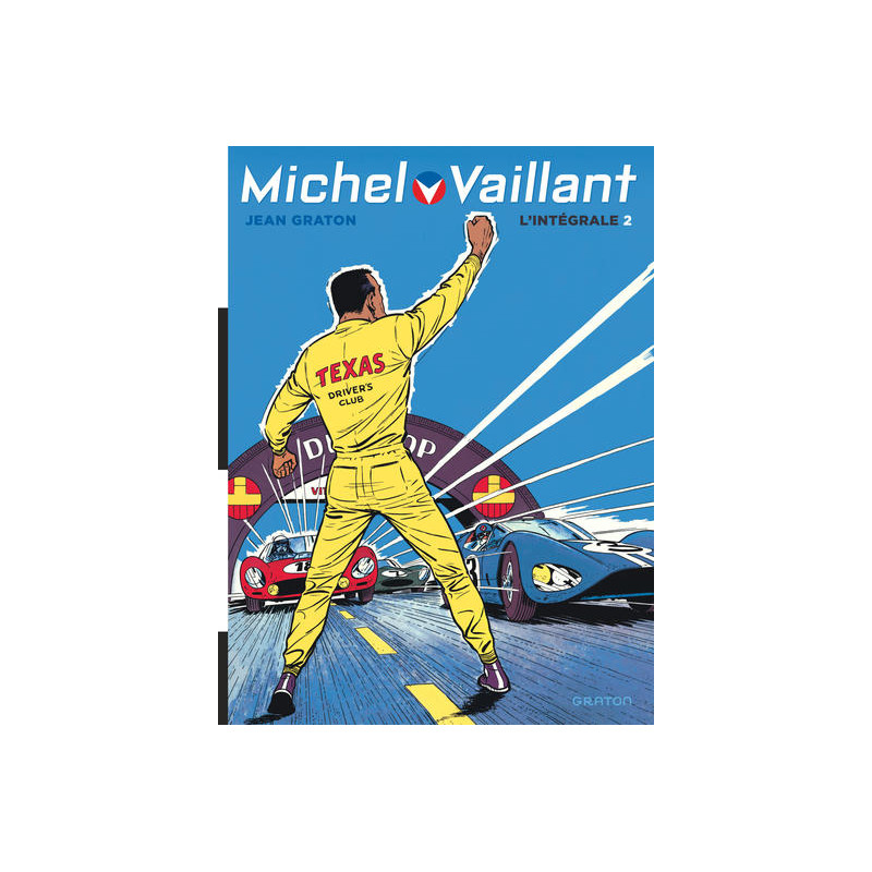 Michel Vaillant, L'Intégrale - Tome 2 - Michel Vaillant, L'intégrale, tome 2 (Volumes 4 à 6) (réédit