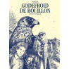 Godefroid de Bouillon - L'intégrale - Tome 1 - Godefroid de Bouillon - L'intégrale (grand format)