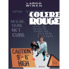 COLERE ROUGE GRAND FORMAT