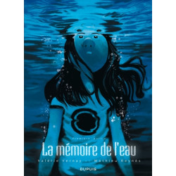 LA MEMOIRE DE L'EAU T1