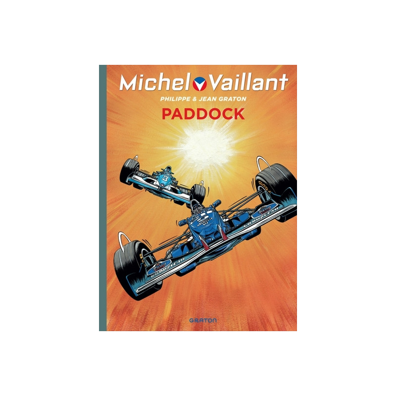 Michel Vaillant - Tome 58 - Paddock
