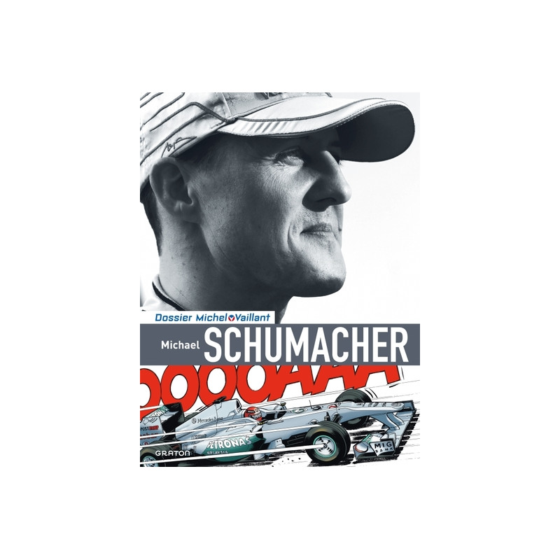 Michel Vaillant - Dossiers - Tome 13 - Schumacher (Luxe)