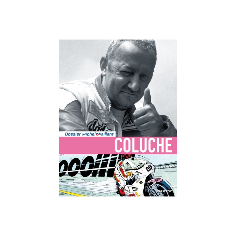 Michel Vaillant - Dossiers - Coluche