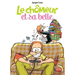 Le chômeur et sa belle -...