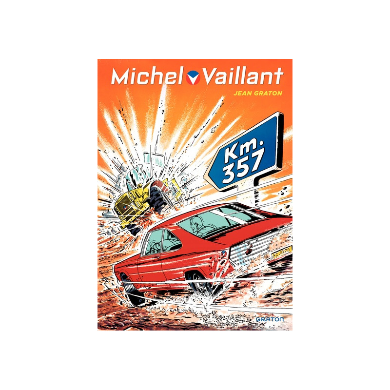 Michel Vaillant - Tome 16 - Km 357