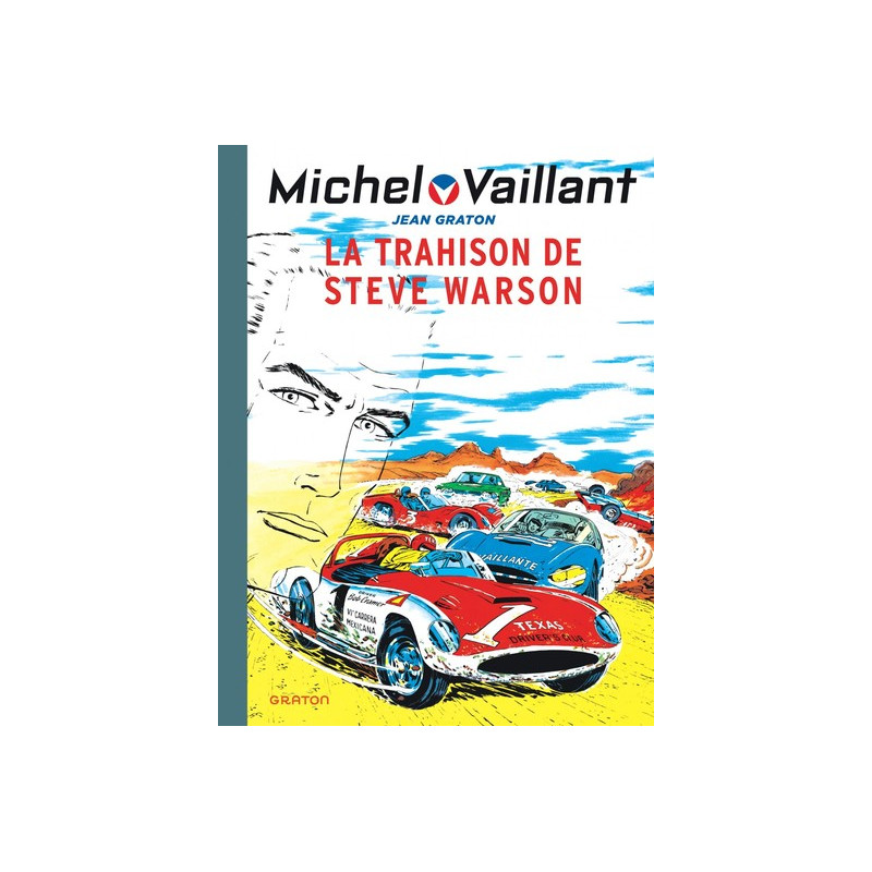 Michel Vaillant - Tome 6 - La trahison de Steve Warson