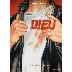 Dieu - tome 2 - A coeur ouvert