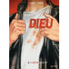 Dieu - tome 2 - A coeur ouvert