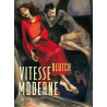 Vitesse moderne - Tome 0 - Vitesse moderne (roman)