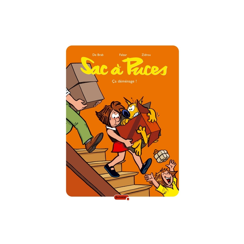 Sac à puces - tome 6 - Ca déménage