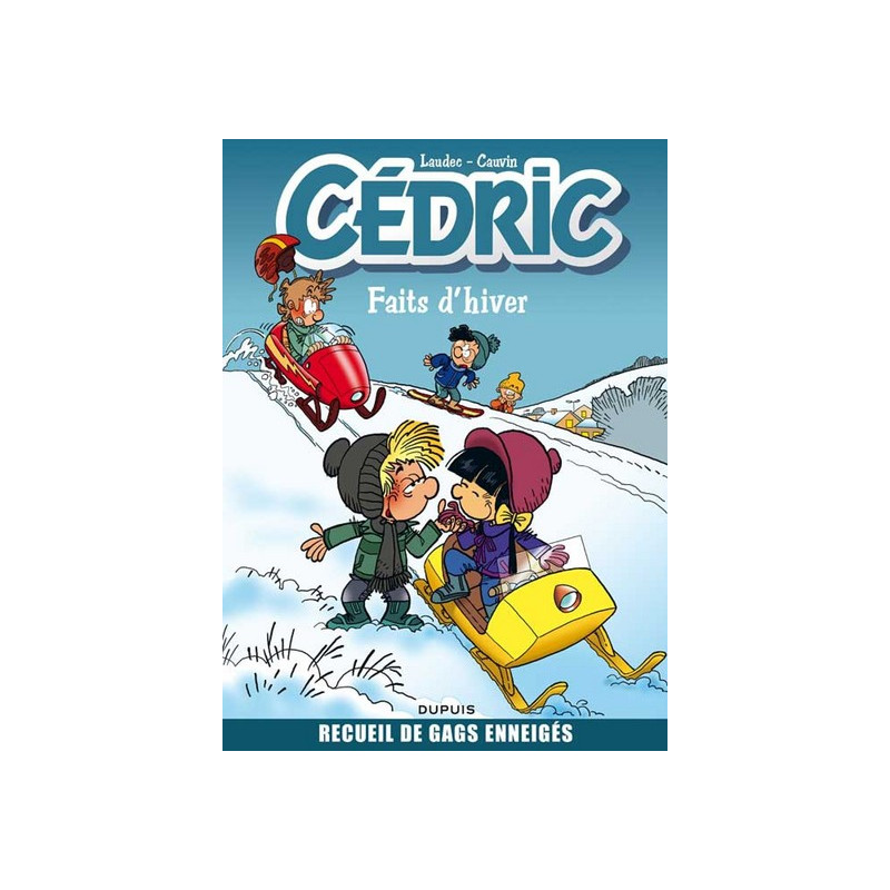 BEST-OF HIVER CEDRIC : FAITS D'HIVER
