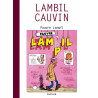 Raoul Cauvin - Spécial 70 ans - tome 3 - Pauvre Lampil / Cauvin 3