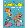 Boule et Bill - Tome 19 - Ras le Bill !