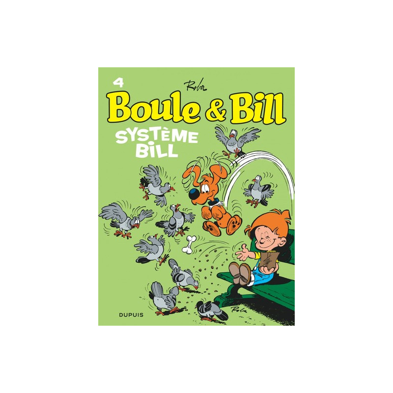 Boule et Bill - Tome 4 - Système Bill