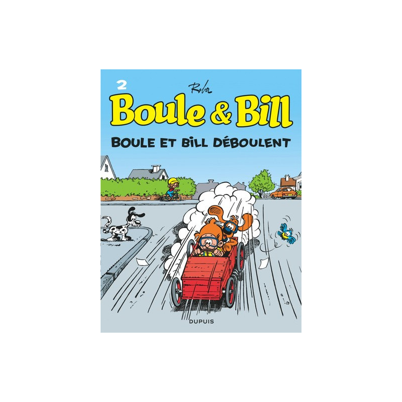 Boule et Bill - Tome 2 - Boule et Bill déboulent