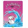 La vavache - Tome 1 - Plif ! Plaf ! Plouf !