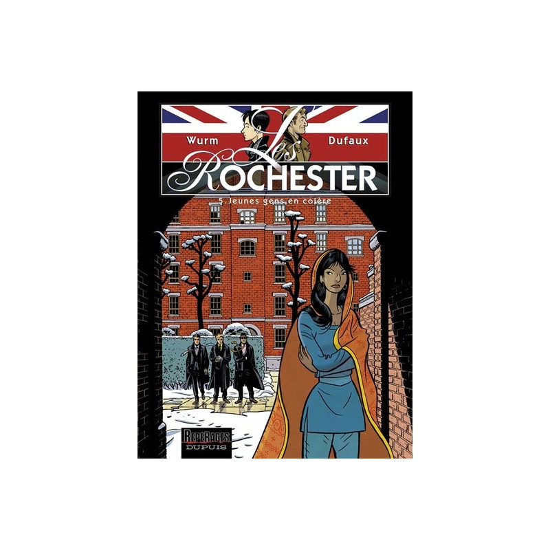 Les Rochester - Tome 5 - Jeunes gens en colère