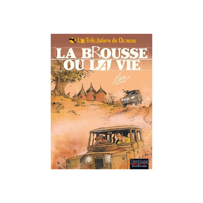 BROUSSE OU LA VIE (LA)
