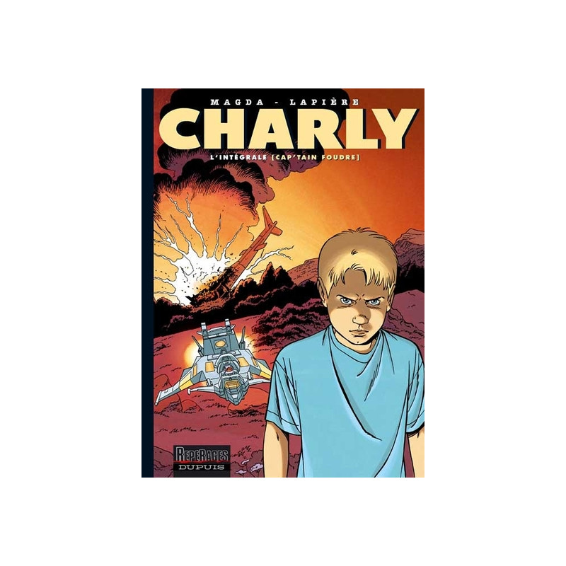 CHARLY L'INTEGRALE T1 (CAP'TAIN FOUDRE)