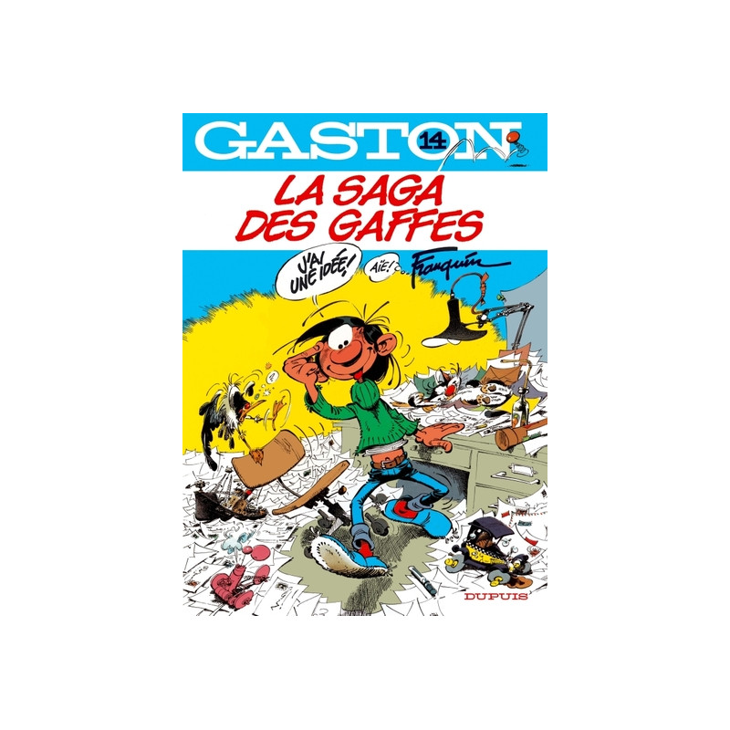 LA SAGA DES GAFFES