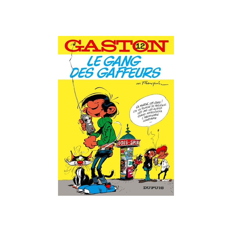 LE GANG DES GAFFEURS