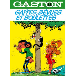 GAFFES, BEVUES ET BOULETTES