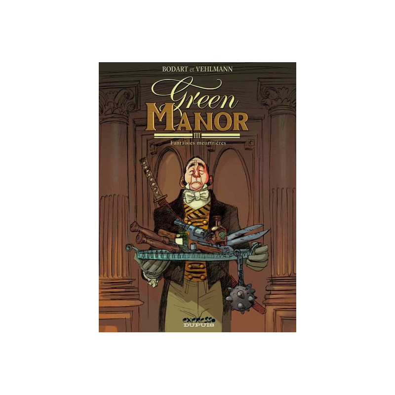 Green Manor - Tome 3 - Fantaisies meurtrières