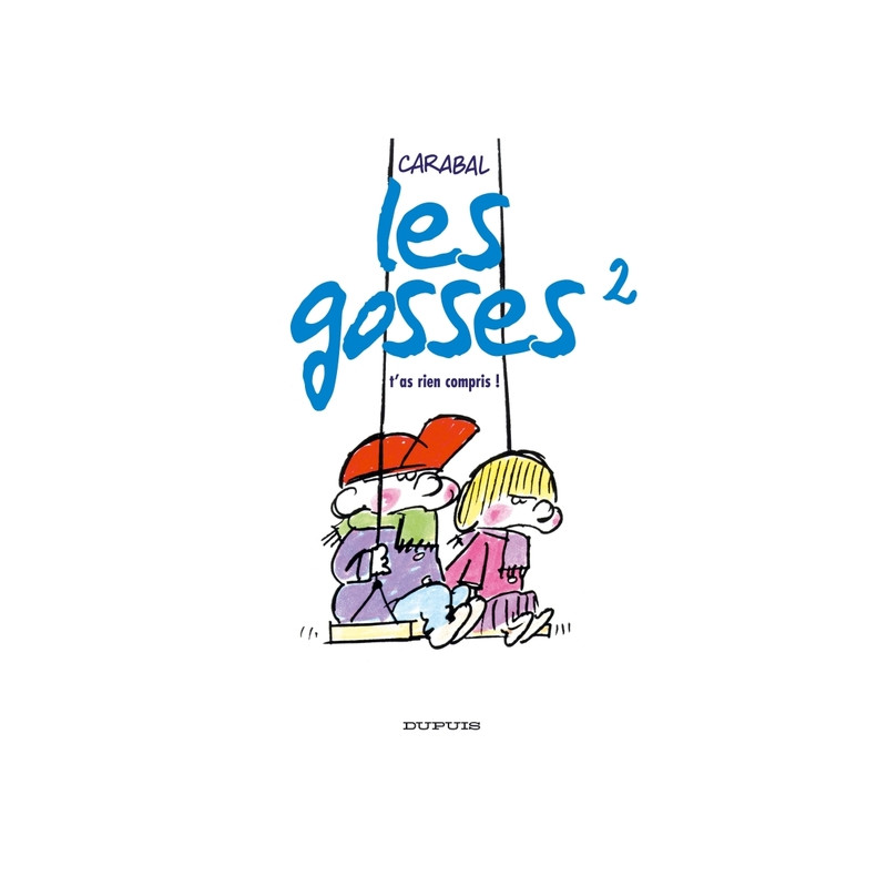 T'AS RIEN COMPRIS !