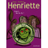 Henriette - Tome 4 - Esprit, es-tu là ?