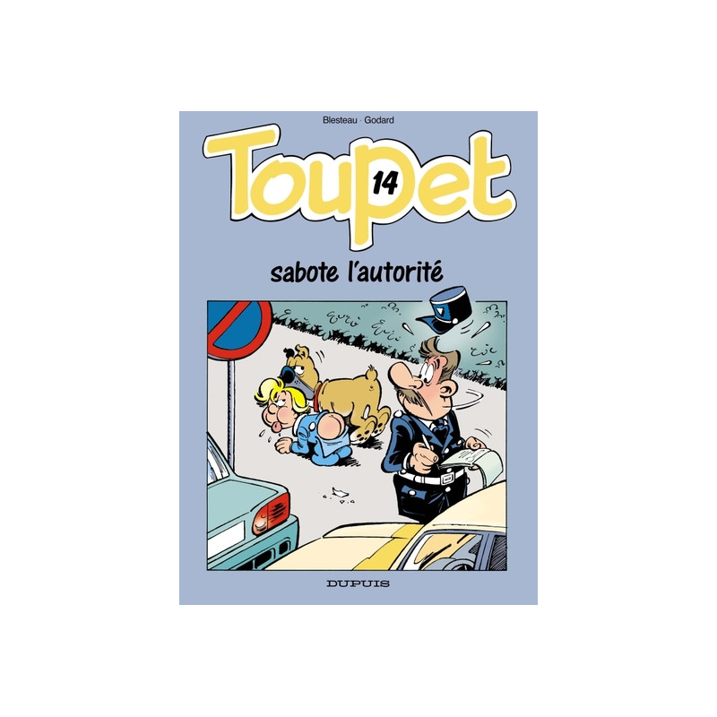 TOUPET SABOTE L'AUTORITE
