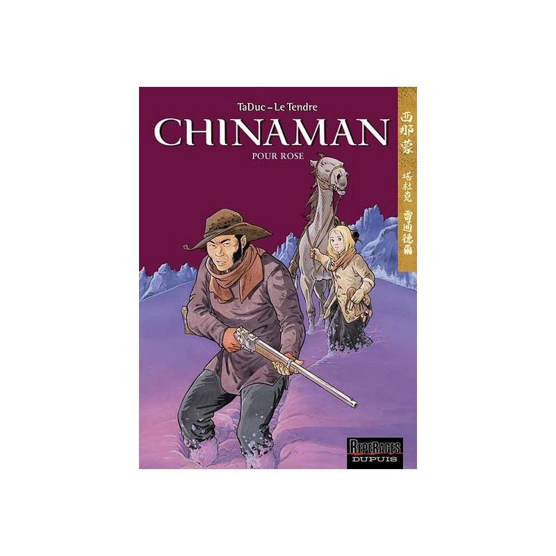 Chinaman - Tome 3 - Pour Rose
