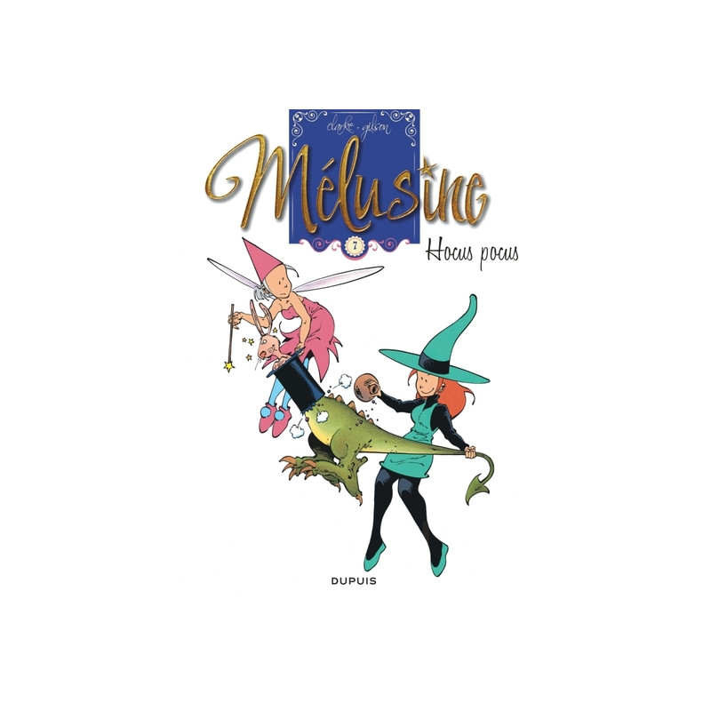 Mélusine - Tome 7 - Hocus pocus