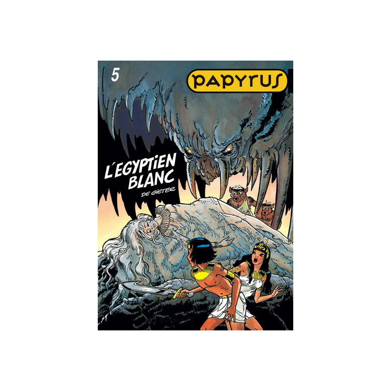 Papyrus - Tome 5 - L'Égyptien blanc