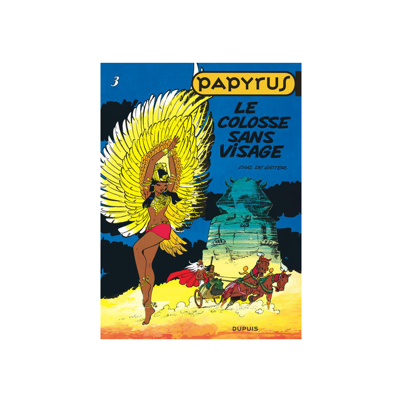 Papyrus - Tome 3 - Le Colosse sans visage