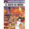 Yoko Tsuno - Tome 17 - Le Matin du monde