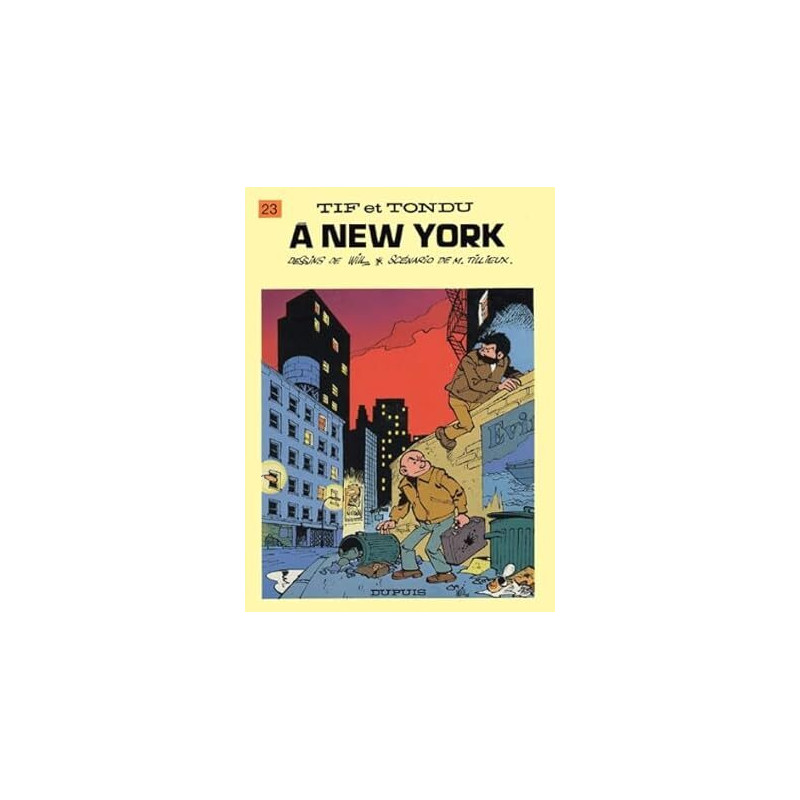 Tif et Tondu - Tome 23 - Tif et Tondu à New York