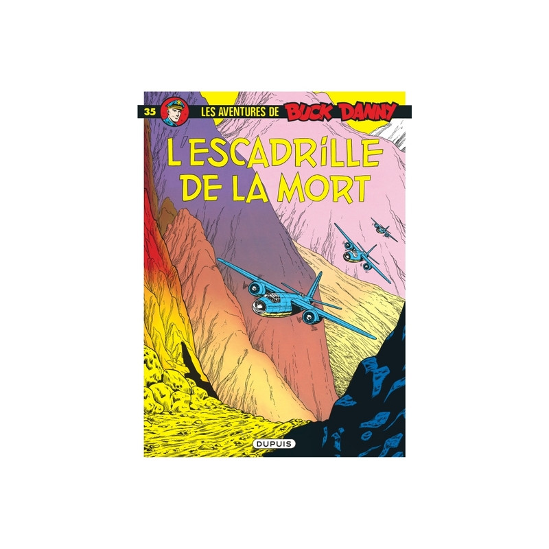 Buck Danny - Tome 35 - L'Escadrille de la mort