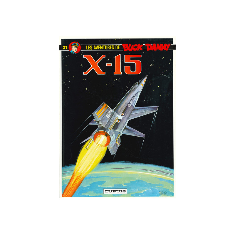 Buck Danny - Tome 31 - X-15