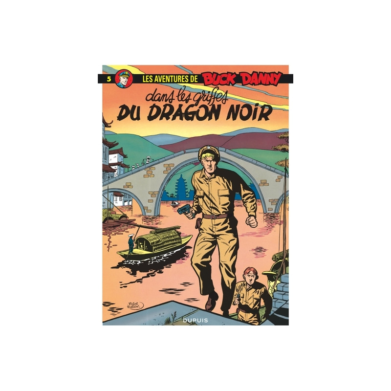 Buck Danny - Tome 5 - Dans les griffes du Dragon Noir