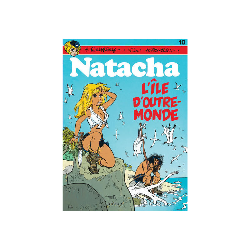 Natacha - Tome 10 - L'Île d'outre-monde