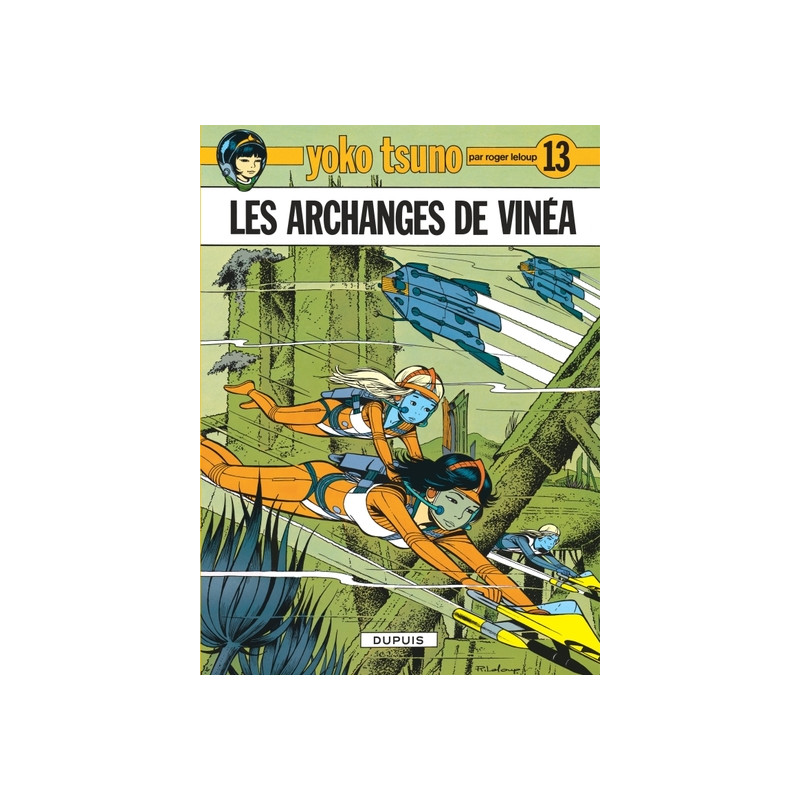 Yoko Tsuno - Tome 13 - Les Archanges de Vinéa