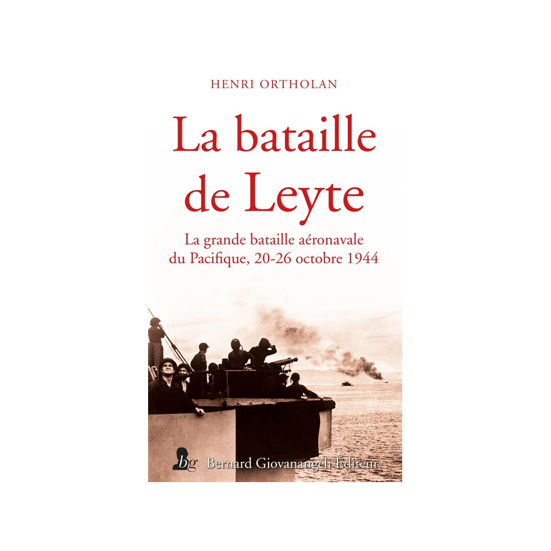 La Bataille de Leyte