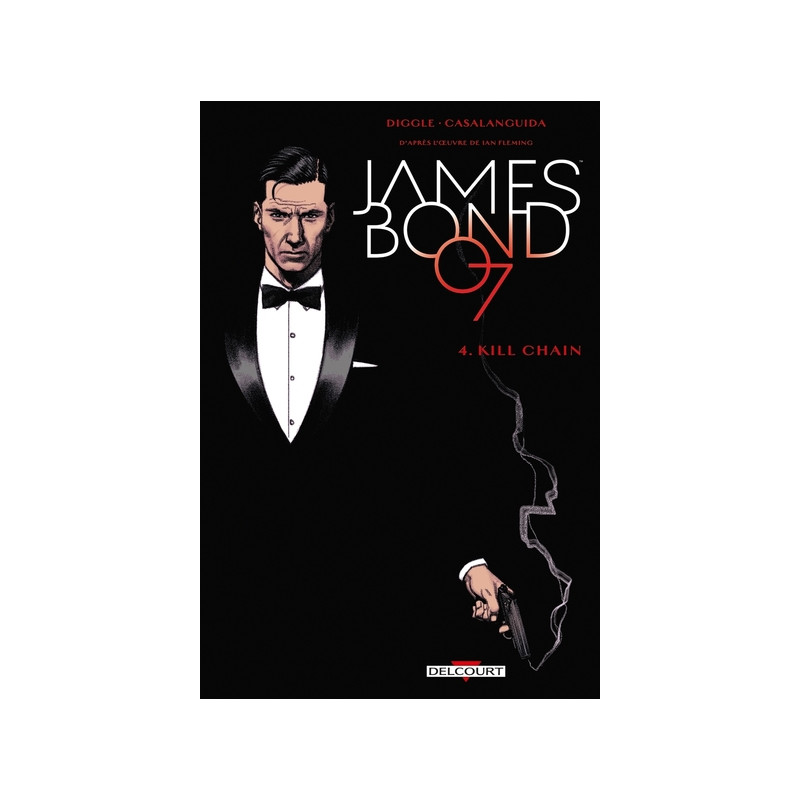 James Bond T04 - Kill Chain