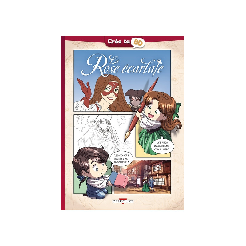 La Rose écarlate - Crée ta BD