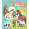 À cheval ! - Je découvre l'équitation