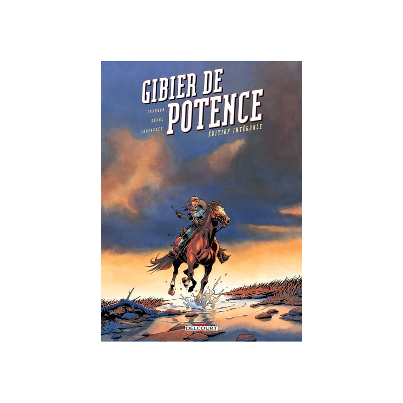 Gibier de potence - Intégrale